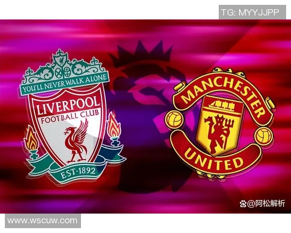 利物浦VS曼联英超战火再现，双方雄心碰撞谁能笑到最后？